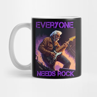 Everyone needs Rock V5 Mug